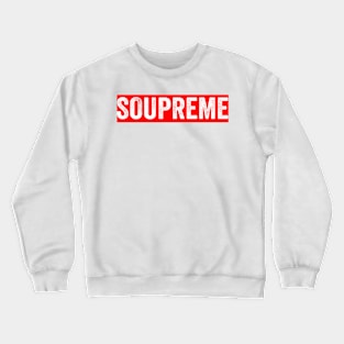 Soupreme Paradoy Design - Text Style White Font T-Shirt Crewneck Sweatshirt